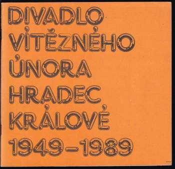 Divadlo Vítězného února Hradec Králové