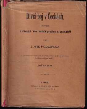 Sofie Podlipská: Dívčí boj v Čechách
