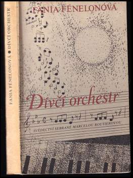Fania Fénelon: Dívčí orchestr