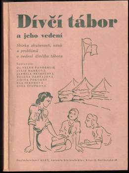 Dívčí tábor a jeho vedení