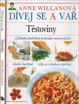 Dívej se a vař: Těstoviny - Anne Willan (1993) - ID: 517572
