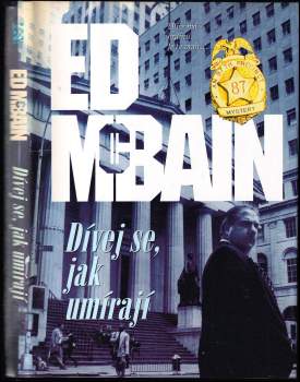 Dívej se, jak umírají