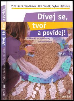 Dívej se, tvoř a povídej!