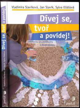 Dívej se, tvoř a povídej!