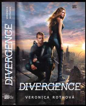 Veronica Roth: Divergence