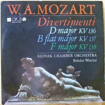 Wolfgang Amadeus Mozart: Divertimenti: D Major Kv 136 / B Flat Major Kv 137 / F Major Kv 138