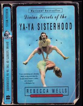 Divine Secrets of the Ya- Ya Sisterhood