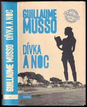 Guillaume Musso: Dívka a noc