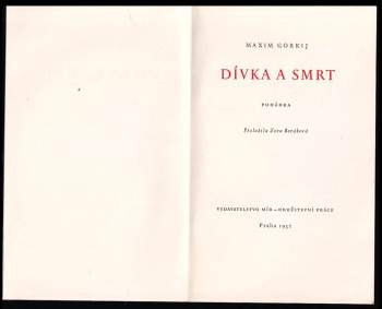 Maksim Gor‘kij: Dívka a smrt