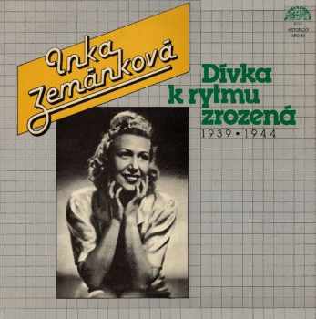 Dívka K Rytmu Zrozená (1939▪1944)