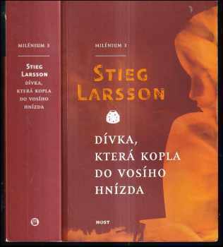 Stieg Larsson: Dívka, která kopla do vosího hnízda : Milénium 3