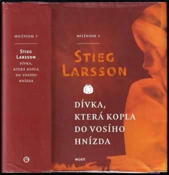 Stieg Larsson: Dívka, která kopla do vosího hnízda