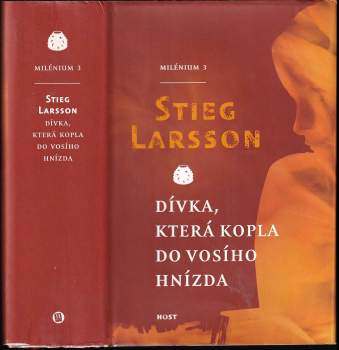 Stieg Larsson: Dívka, která kopla do vosího hnízda