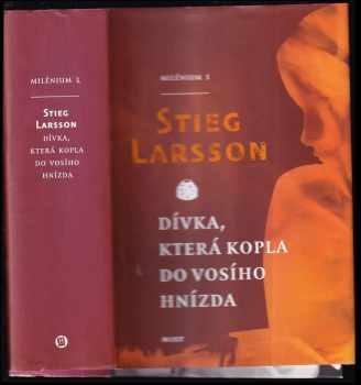 Stieg Larsson: Dívka, která kopla do vosího hnízda