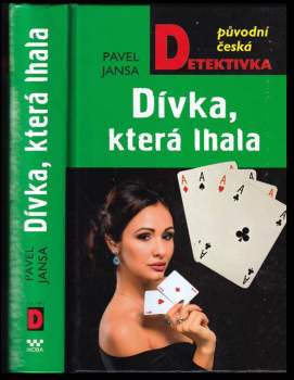 Pavel Jansa: Dívka, která lhala