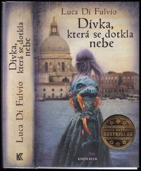 Dívka, která se dotkla nebe