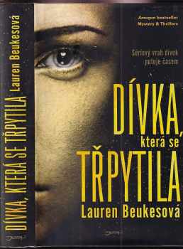 Lauren Beukes: Dívka, která se třpytila