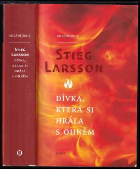 Stieg Larsson: Dívka, která si hrála s ohněm