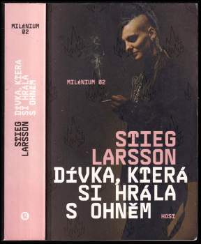 Stieg Larsson: Dívka, která si hrála s ohněm