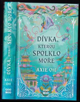 Axie Oh: Dívka, kterou spolklo moře