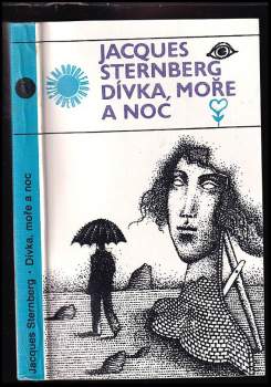 Jacques Sternberg: Dívka, moře a noc