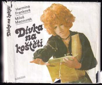 Miloš Macourek: Dívka na koštěti