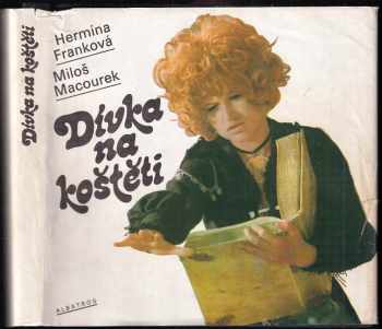 Dívka na koštěti - Miloš Macourek, Hermína Franková (1987, Albatros) - ID: 853010