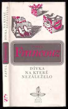 Dívka, na které nezáleželo