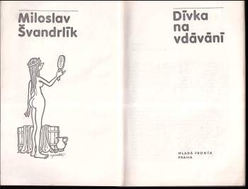 Miloslav Švandrlík: Dívka na vdávání