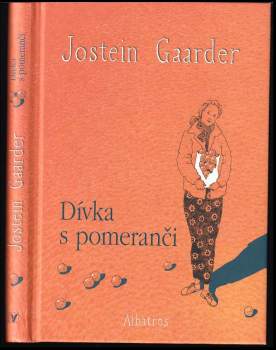 Jostein Gaarder: Dívka s pomeranči