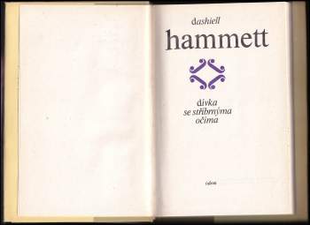 Dashiell Hammett: Dívka se stříbrnýma očima