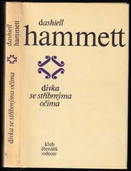 Dashiell Hammett: Dívka se stříbrnýma očima