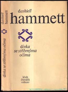 Dashiell Hammett: Dívka se stříbrnýma očima