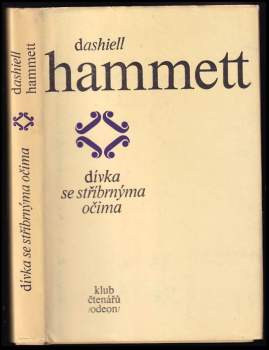 Dashiell Hammett: Dívka se stříbrnýma očima