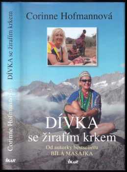 Corinne Hofmann: Dívka se žirafím krkem