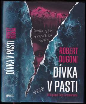 Robert Dugoni: Dívka v pasti