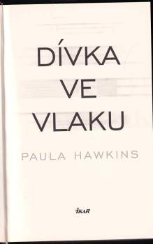 Paula Hawkins: Dívka ve vlaku