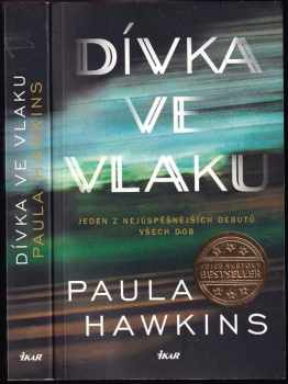 Paula Hawkins: Dívka ve vlaku