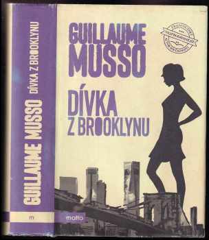 Guillaume Musso: Dívka z Brooklynu