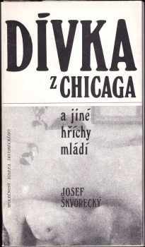 Dívka z Chicaga a jiné hříchy mládí