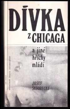 Dívka z Chicaga a jiné hříchy mládí