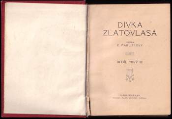 Eugenie Marlitt: Dívka zlatovlasá I. + II, KOMPLET