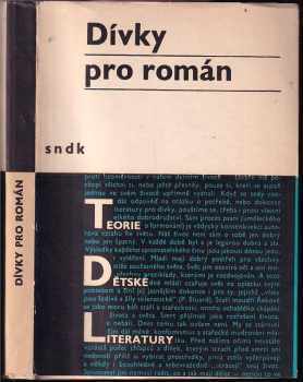 Zdeněk Karel Slabý: Dívky pro román