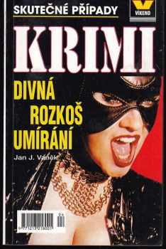 Divná rozkoš umírání