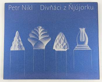 Divňáci z Ňjújorku