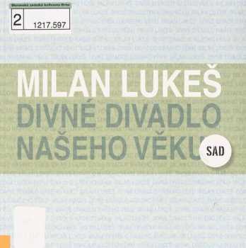 Divné divadlo našeho věku