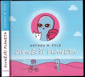 Nathan W Pyle: Divnější planeta