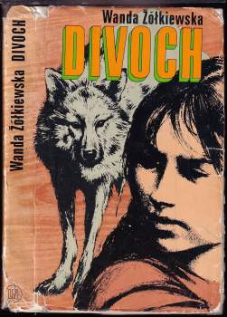 Wanda Źółkiewska: Divoch