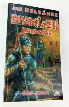 Divocí a zlí