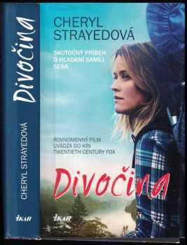 Cheryl Strayed: Divočina